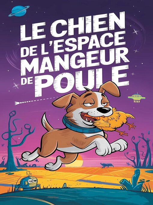 Title details for Le chien de l'espace mangeur de poule by Bougouffa Fragola - Available